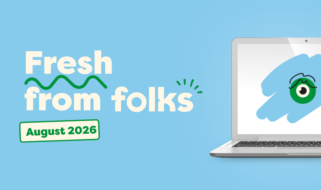 Fresh from Folks — August 2026: New Onboarding Module Coming Soon & Folks Payroll Simplifies Your Accounting Entries