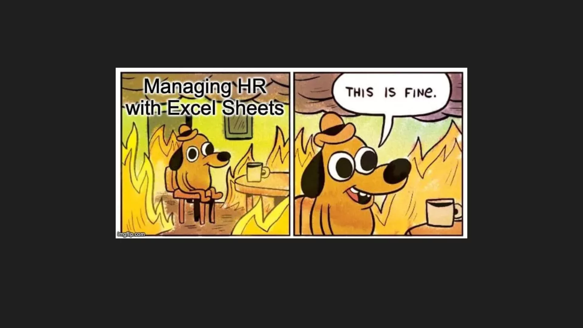 hr-meme-this-is-fine